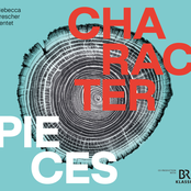 Rebecca Trescher Tentet | Character Pieces