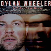 Dylan Wheeler: Tell Me If I'm Wrong