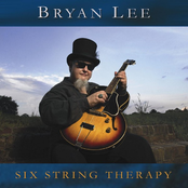 Six String Therapy by Bryan Lee