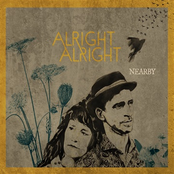 Alright Alright: Nearby