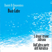 daniele di bonaventura & black coffee