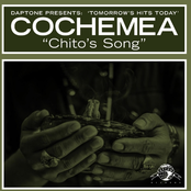 Cochemea: Chito's Song