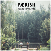 Paerish: Party's Over, Biff