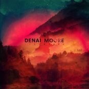 I Swore by Denai Moore