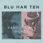 Famous Lost Words by Blu Mar Ten