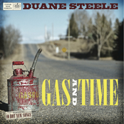 Duane Steele: Gas And Time