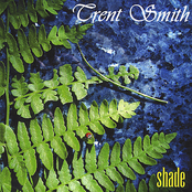 Trent Smith: Shade