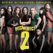 Adam Devine: Pitch Perfect 2 (Original Motion Picture Soundtrack)