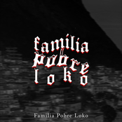 Família Pobre Loko