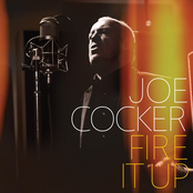 Fire It Up by Joe Cocker