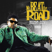 BossMan Dlow: Mr Beat The Road
