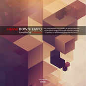 Kraak Downtempo (Compiled by Timewarp)