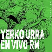 Yerko Urra (En vivo desde Rojas Magallanes) - Single