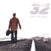 32 Below: Don't Look Back