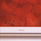 Leroy Bell: Traces