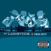 The St. Lunatics: Free City