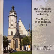 Thomasorganist Ullrich Böhme: Die Orgeln der Thomaskirche zu Leipzig (Thomas Organist Ullrich Böhme: The Organs of St Thomas, Leipzig)