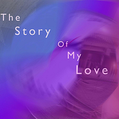 The Story of My Love - EP