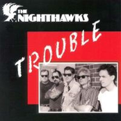 Hard Hearted Woman by The Nighthawks