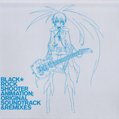 BLACK★ROCK SHOOTER(TV) Original Soundtrack - La Storia