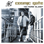 Cosmic Gate: No More Sleep!