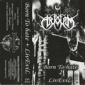 Born To hate + LivEvil