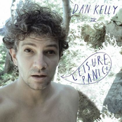 Dan Kelly: Leisure Panic