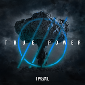 I Prevail: True Power