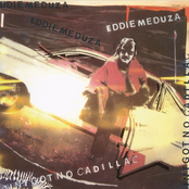 No Cruising In My Car No More by Eddie Meduza