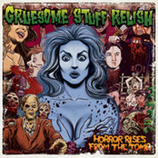 Love Goddess Of The Cannibals by Gruesome Stuff Relish