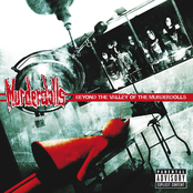 Motherfucker, I Don't Care by Murderdolls