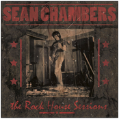 Sean Chambers: The Rock House Sessions