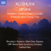 Xu: Nirvana / Insolation / Cristal au Soleil Couchant / Echos du Vieux Champ / Yun
