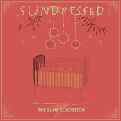 Sundressed: The Same Condition