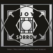 Welcome Joy And Welcome Sorrow