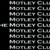 the motley club