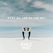 What Do You Do For Me?