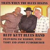 That's When The Blues Begins Featuring Zac Harmon, Finis Tabis And Anson Funderburgh