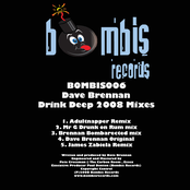 Dave Brennan - Drink Deep 2008