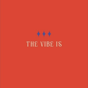 The Vibe Is