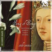 Stile Antico: Song of Songs