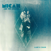 Micah and the Mirrors: Liar's Chair