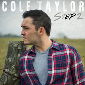 Cole Taylor: Step 2