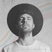 Andrew Belle: Dive Deep