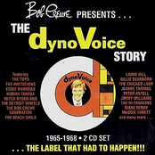 Bob Crewe Presents The DynoVoice Story ∙ The Label That Had To Happen: 1965-1968