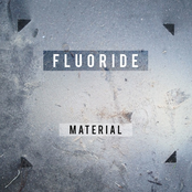Fluoride: Material