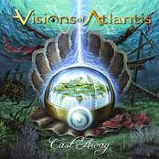 Visions of Atlantis: Cast Away