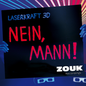 Nein, Mann! (radio Cut) by Laserkraft 3d