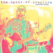 the habit of creature