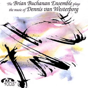 The Brian Buchanan Ensemble plays the music of Dennis van Westerborg
